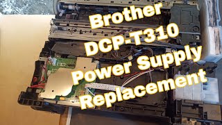 DCPT310 Brother Power supply Replacement and Paper Jam fix [upl. by Selassie]