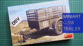 Miniart 135 G518 US Cargo Trailer 35436 Review [upl. by Norah]