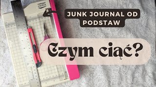 Czym ciąć papier Trymer nożyk z linijką gilotyna Subiektywna opinia Junk journal od podstaw [upl. by Adlihtam16]