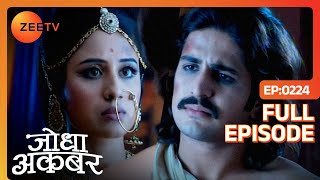 Akbar ने माँगी माफ़ी Jodha से अपने गुनाह की  Jodha Akbar  Ep 224  Zee TV [upl. by Nylasoj]