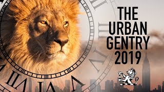 The Urban Gentry  2019 Trailer  From London To NYC amp Beyond [upl. by Madra]