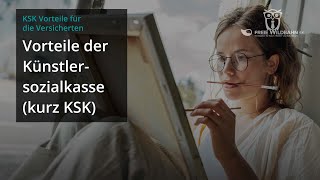 Was ist die Künstlersozialkasse und was sind die Vorteile der KSK [upl. by Esyla723]