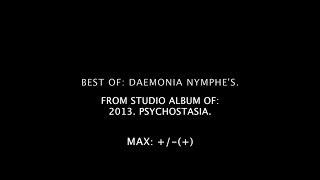 BEST OF DAEMONIA NYMPHES FROM STUDIO ALBUM OF 2013 PSYCHOSTASIA [upl. by Catha]