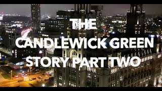 The Candlewick Green Story Part two Directed and Produced by DEREK CLEARY [upl. by Clarance307]