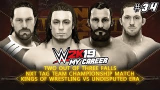 WWE 2K19 My Career Mode  Ep 34  TAKEOVER TWO OUT OF THREE FALLS TAG TITLE MATCH VS UNDISPUTED ERA [upl. by Samau]