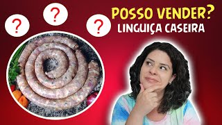 Posso Vender Linguiça Artesanal [upl. by Cita]