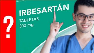 IRBESARTAN Para que Sirve Irbesartán y Como se toma  Y MAS 💊 [upl. by Meras]