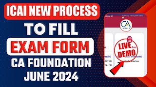 CA Foundation Exam Form June 2024  How to Fill CA Fond Exam Form CA Foundation Exam Form Procedure [upl. by Ricca]