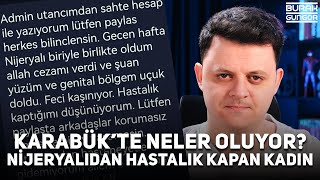 Karabükte Cinsel Hastalık Kapan Öğrenci Olayı  Neler Oluyor [upl. by Ahtikal]