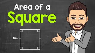 How to Find the Area of a Square  Math with Mr J [upl. by Worden]