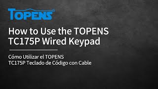 How to Use the TOPENS TC175P Wired Keypad [upl. by Adnomar744]