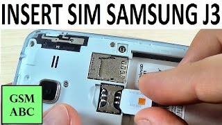 Samsung Galaxy J3 2016 J320F  How to INSERT REMOVE SIM Card and Memory SD Card [upl. by Boony]