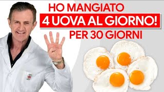 Ecco Cosa è Successo Dopo aver Mangiato 4 Uova al Giorno con i Tuorli per un Mese [upl. by Pia]