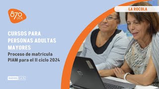 LA ROCOLA  Cursos PIAM Segundo Semestres 2024 [upl. by Nimesh975]