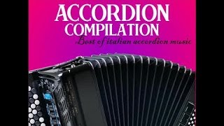 Accordion compilation vol 2  Best of italian accordion music [upl. by Enileda]