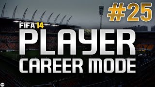 FIFA 14  Player Career Mode  25  A Wanted Man [upl. by Yam264]