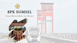 Pembangunan Zona Integritas BPK Perwakilan Provinsi Sumatera Selatan [upl. by Amjan]