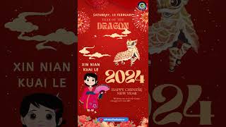 Happy Chinese New Year  September 10 February 2024 Year of the Dragon [upl. by Nerat449]