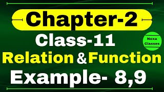 Example 8 9 Chapter 2 Class 11 Math  Relation and Function Examples Class 11 Math  CBSE NCERT [upl. by Carrel]