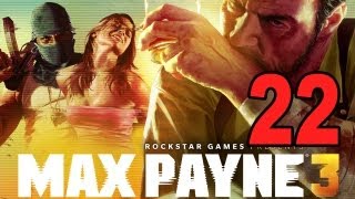 Max Payne 3  Chapter 7 Part 3  Stay Alive Gameplay Walkthrough Lets Play [upl. by Anwahsad202]