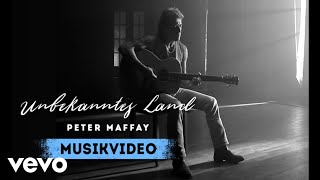 Peter Maffay  Unbekanntes Land Videoclip [upl. by Sumetra]