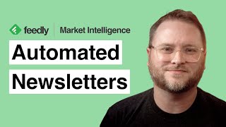 Share market insights easily with Feedly Automated Newsletters  Market Intelligence [upl. by Assirrac]