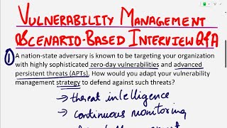 Scenario Based Vulnerability Management Interview Questions and Answers Cybersecurity Interview [upl. by Ahsele368]