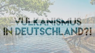 AKTIVER VULKANISMUS MITTEN IN DEUTSCHLAND  Vlog 200 [upl. by Lemmueu908]