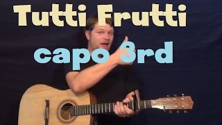 Tutti Frutti Little Richard Easy Guitar Lesson Strum Chord How to Play Tutorial Capo 3rd [upl. by Vogele]