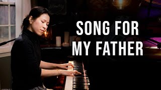 Song for My Father Horace Silver Piano by Sangah Noona [upl. by Niwrehs267]