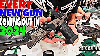 EVERY NEW GUN COMING OUT IN 2024 SHOT SHOW 2024 [upl. by Golden278]