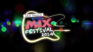 São Paulo Mix Festival 2014 [upl. by Vala]