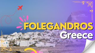 Discover Folegandros Greeces Hidden Gem  Ultimate Travel Guide [upl. by Cristiano]