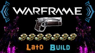 U187 Warframe  Lato Build 7 Forma  N00blShowtek [upl. by Acsisnarf]