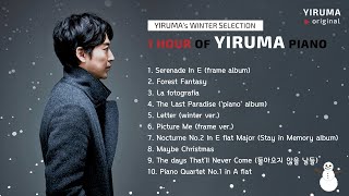 YIRUMA WINTER Best  1 hour of YIRUMA piano [upl. by Uni]