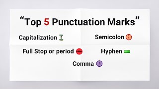 Punctuation Marks  The Top 5 You Must Learn for IELTS Writing [upl. by Zullo719]