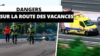 DANGERS SUR LA ROUTE DES VACANCES [upl. by Nancy691]