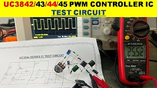 777 UC384x PWM Controller IC Test Circuit Test 384x Series IC [upl. by Loreen766]