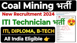 Coal Mining ITI Diploma BTech Permanent Jobs 😍 Coal Mining Jobs Vacancy Coal Mining ITI Jobs [upl. by Amre]