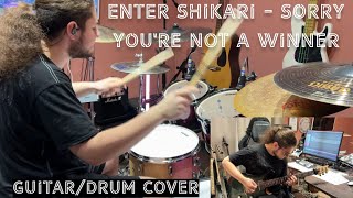 Enter Shikari  Sorry Youre Not A Winner drumguitar cover [upl. by Stets]