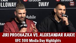 UFC 300 Jiri Prochazka amp Aleksandar Rakic Media Day Highlights [upl. by Millan]