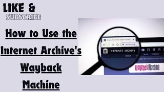 How to Use the Internet Archives Wayback Machine [upl. by Converse852]