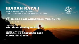 LIVE STREAMING IBADAH RAYA I  MINGGU 11 DESEMBER 2022  0630 WIB [upl. by Audwen]