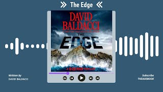 Summary of The Edge by David Baldacci  Free Audiobook [upl. by Aleras763]