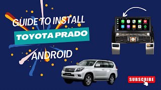 Toyota Prado 2023 style android screen installation guide [upl. by Stratton]