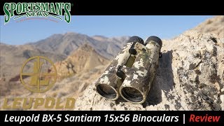 Leupold BX5 Santiam 15x56 Binoculars  Review [upl. by Novj679]