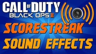 Black Ops 2 Scorestreak Sound Effects Download  BS Videos [upl. by Abeu297]