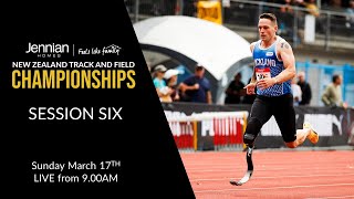 Session Six  2024 Jennian Homes NZ Track amp Field Championships [upl. by Ruel]