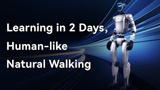 Learning in 2 Days HumanLike Natural Walking [upl. by Airol857]