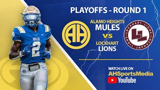 ALAMO HEIGHTS vs LOCKHART  23 Playoffs  Round 1 [upl. by Einnad]